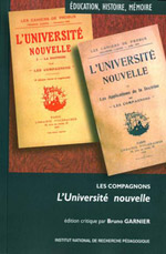 L'Université nouvelle. Les Compagnons. Édition critique par Bruno Garnier